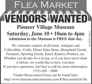 wi pioneer village museum wanted ads vendors cameron apg marketplace