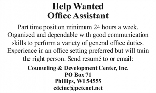 Office Assistant, Counseling and Development Center, Phillips, WI