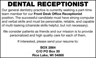 Dental Receptionist Front Desk Office Receptionist Rice Lake