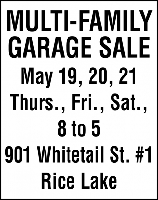 MultiFamily Garage Sale, 901 Whitetail St 1, Rice Lake Garage Sale