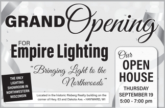 Grand Opening, Empire Lighting